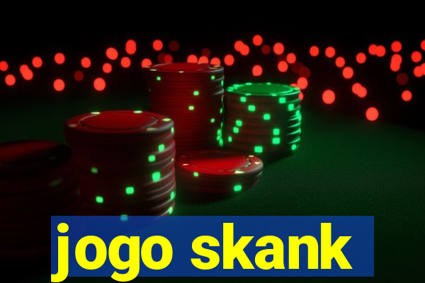 jogo skank